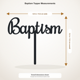 Baptism cake topper measurements: 6.00 inches wide by 5.19 inches tall, including stem