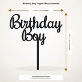 Birthday Boy cake topper measurements: 6.00 inches wide by 6.38 inches tall, including stem