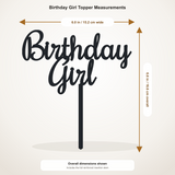 Birthday Girl cake topper measurements: 6.00 inches wide by 6.55 inches tall, including stem