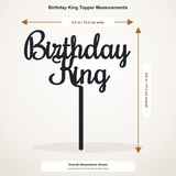 Birthday King cake topper measurements: 6.00 inches wide by 6.78 inches tall, including stem