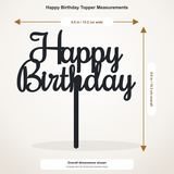 Happy Birthday cake topper measurements: 6.00 inches wide by 6.01 inches tall, including stem