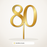 80 cake topper in Gold Mirror Acrylic