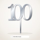 100 cake topper in Silver Mirror Acrylic