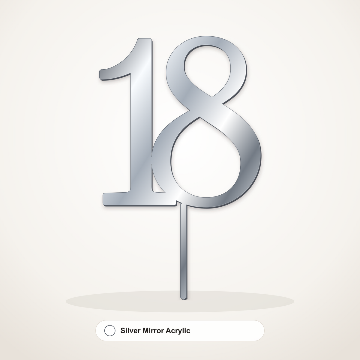 18 cake topper in Silver Mirror Acrylic