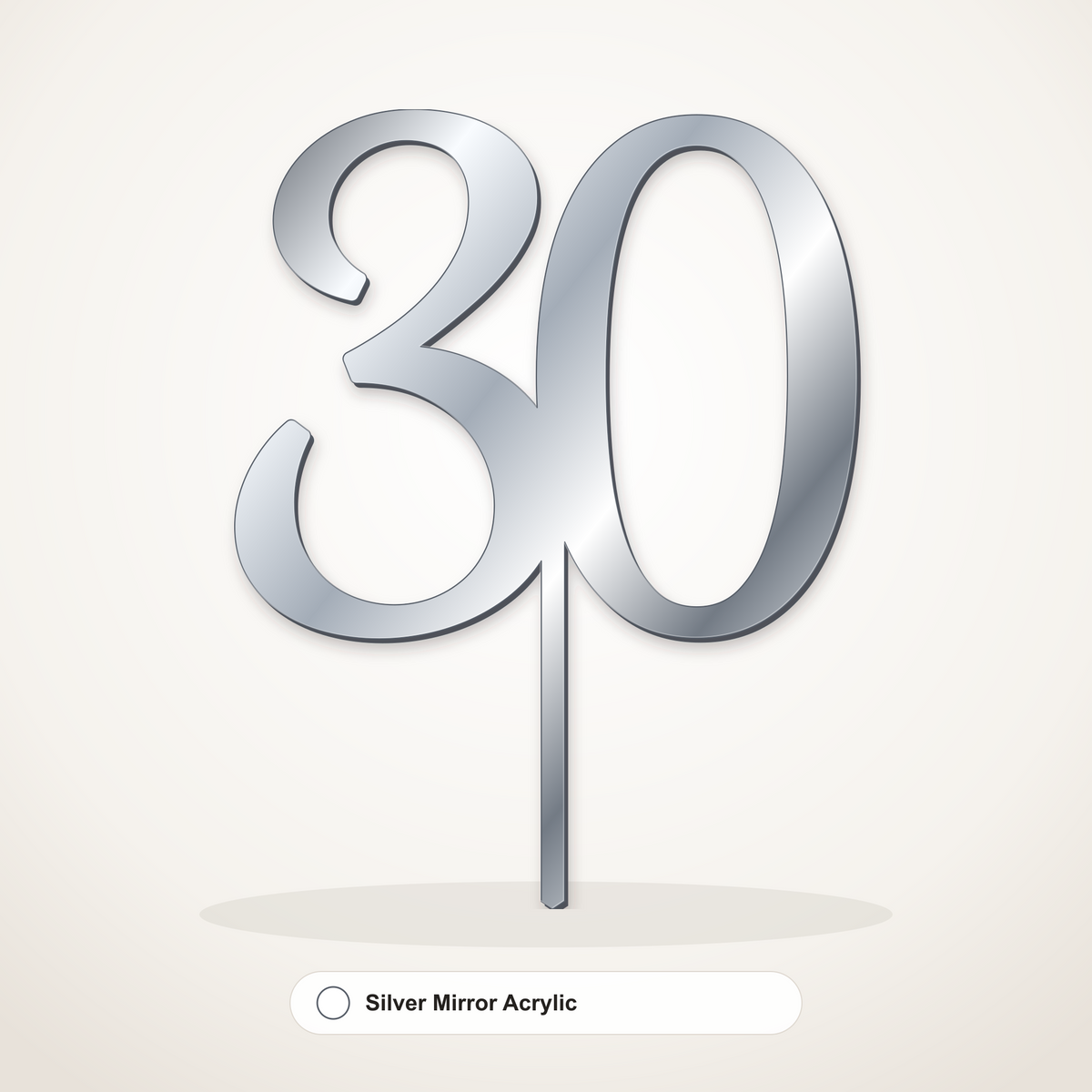 30 cake topper in Silver Mirror Acrylic