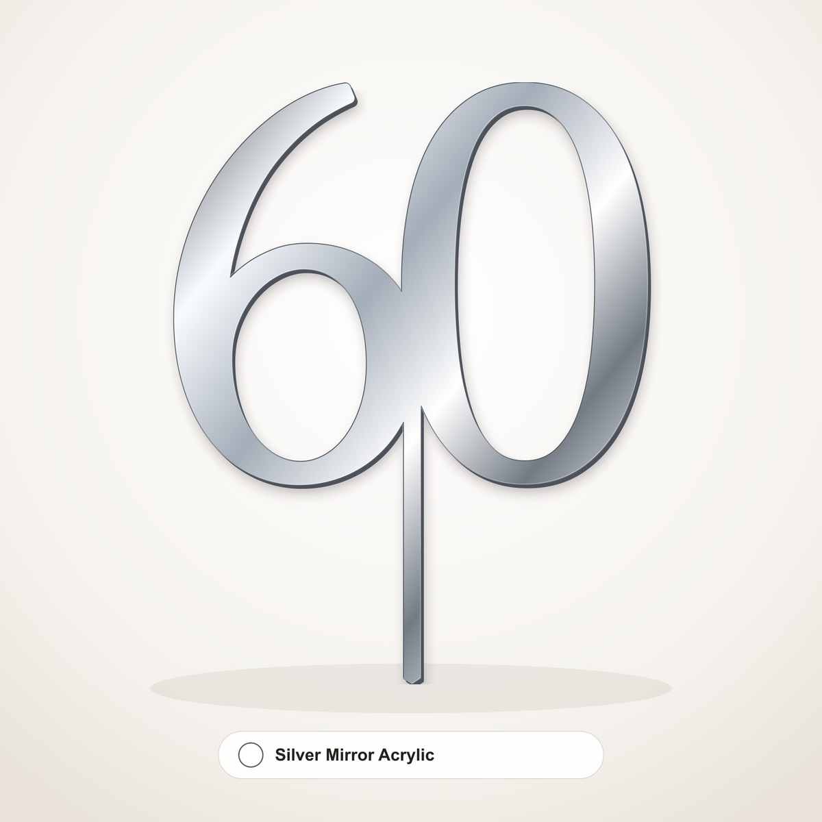 60 cake topper in Silver Mirror Acrylic