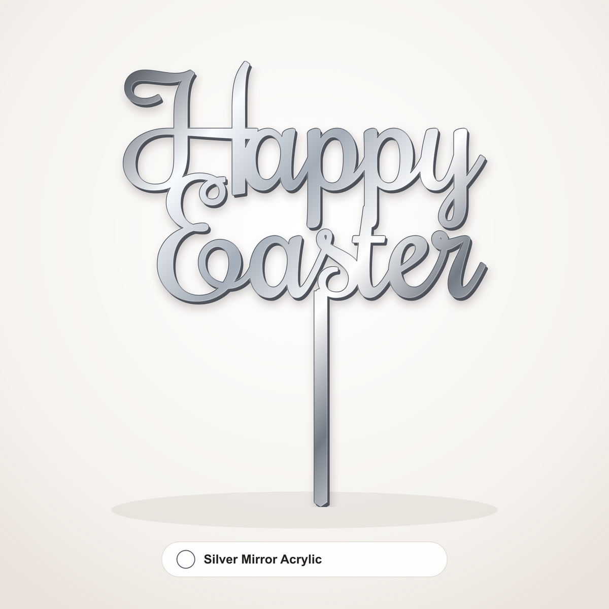 Happy Easter cake topper in Silver Mirror Acrylic