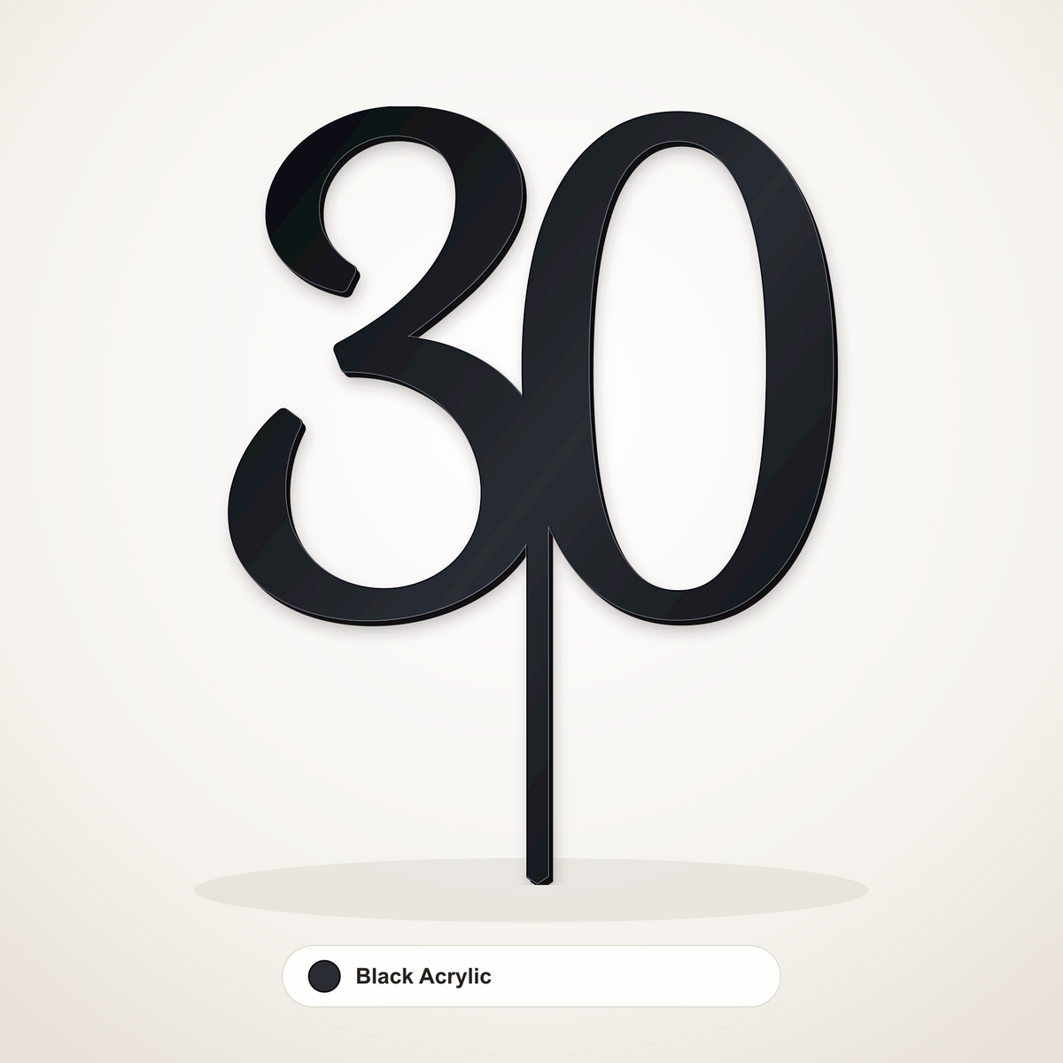 30 cake topper in Black Acrylic