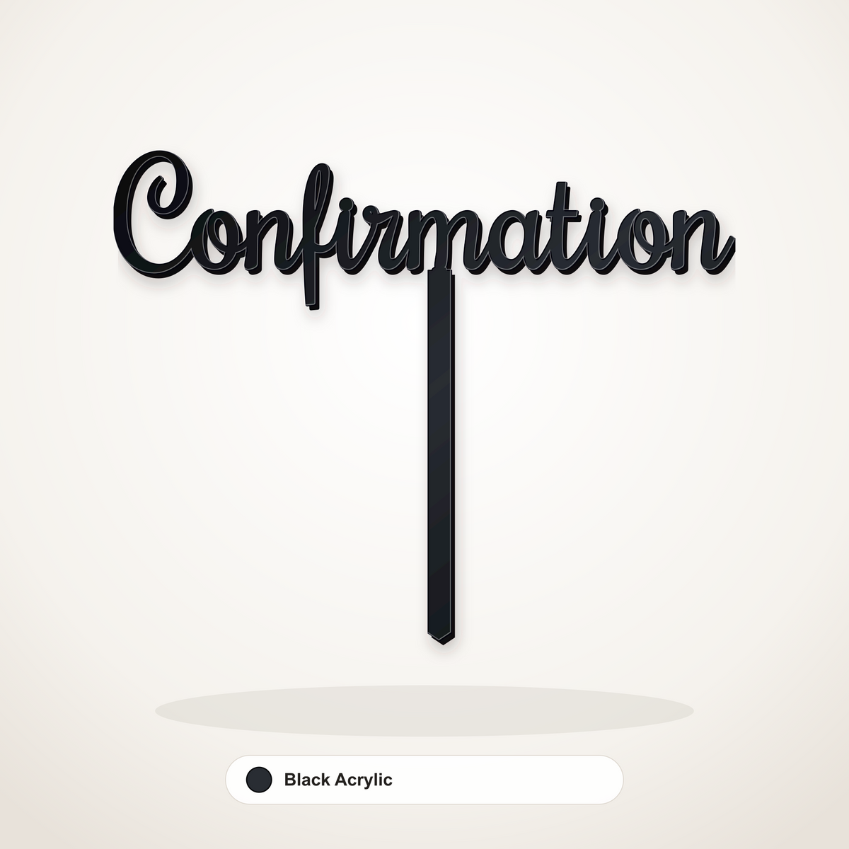 Confirmation cake topper in Black Acrylic