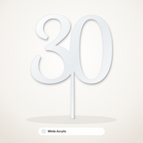 30 cake topper in White Acrylic
