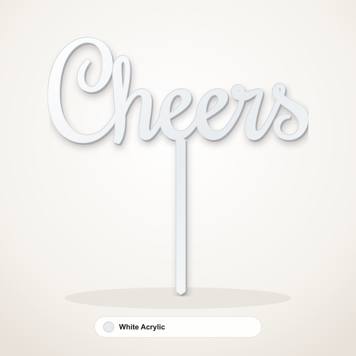 Cheers cake topper in White Acrylic
