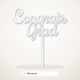 Congrats Grad cake topper in White Acrylic
