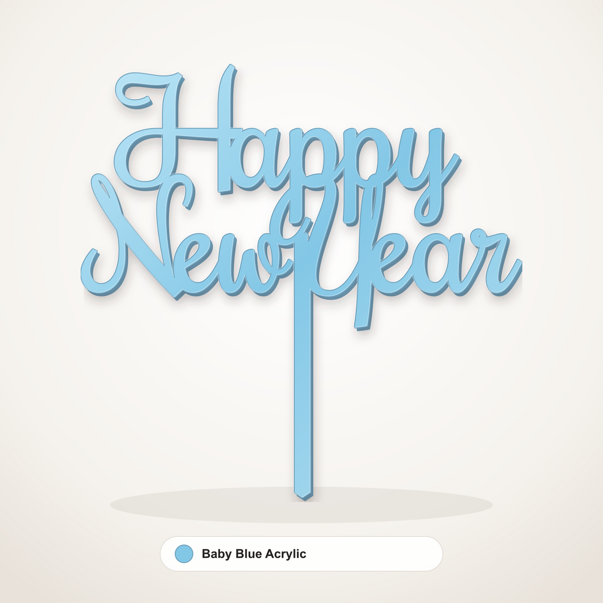Happy New Year cake topper in Baby Blue Acrylic