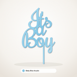 It's a Boy cake topper in Baby Blue Acrylic