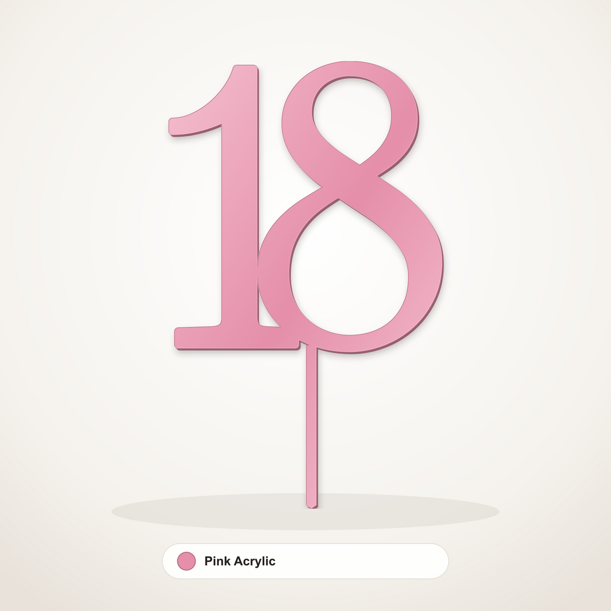18 cake topper in Pink Acrylic