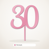 30 cake topper in Pink Acrylic