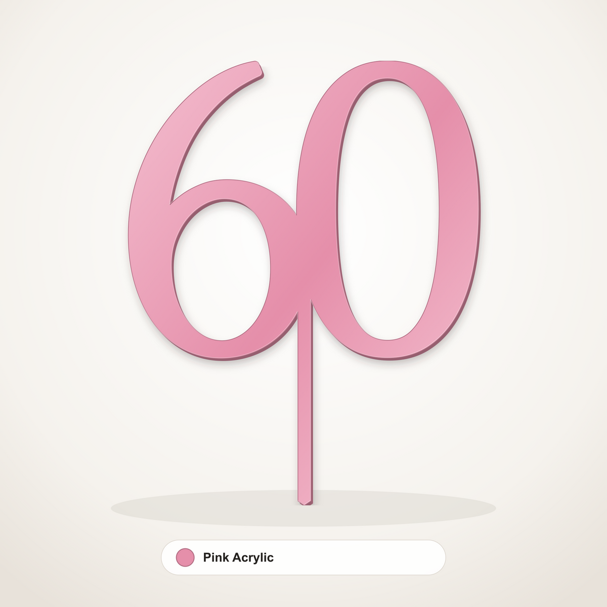 60 cake topper in Pink Acrylic