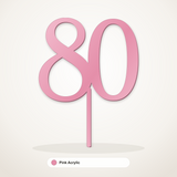 80 cake topper in Pink Acrylic