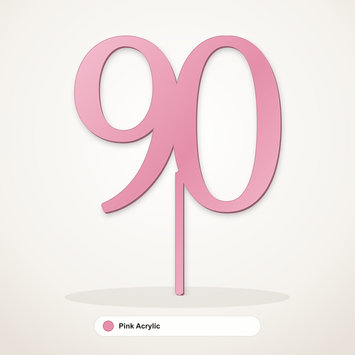 90 cake topper in Pink Acrylic