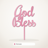 God Bless cake topper in Pink Acrylic