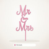 Mr & Mrs cake topper in Pink Acrylic