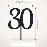 30 cake topper measurements: 6.00 inches wide by 7.71 inches tall, including stem