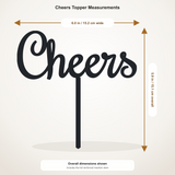Cheers cake topper measurements: 6.00 inches wide by 5.93 inches tall, including stem