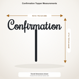 Confirmation cake topper measurements: 6.00 inches wide by 4.73 inches tall, including stem