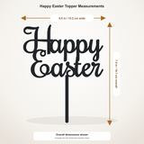 Happy Easter cake topper measurements: 6.00 inches wide by 7.38 inches tall, including stem